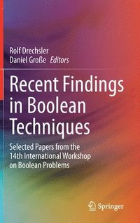 bokomslag Recent Findings in Boolean Techniques