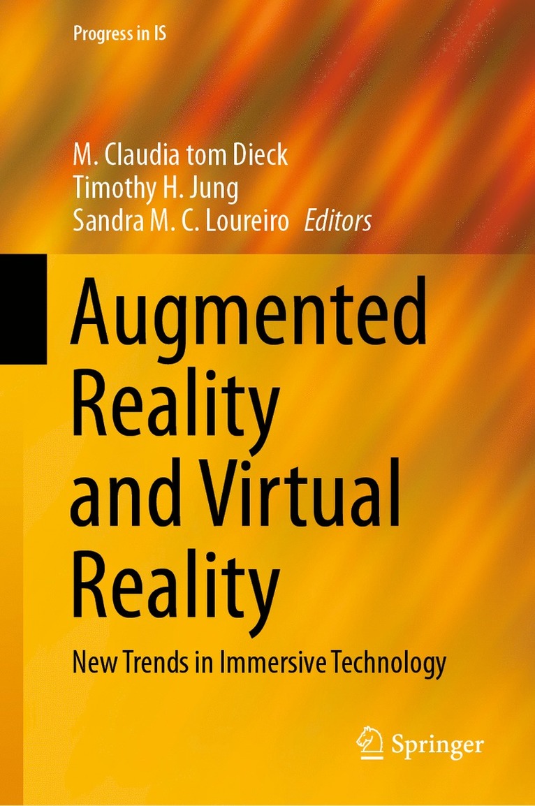 M. Claudia tom Dieck, Timothy H. Jung, Sandra M. C. Loureiro, M. Claudia Tom Dieck - Augmented Reality and Virtual Reality, Inbunden