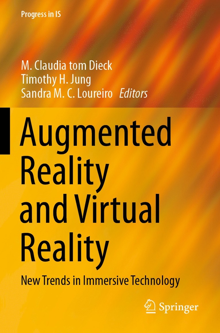 M. Claudia tom Dieck, Timothy H. Jung, Sandra M. C. Loureiro, M. Claudia Tom Dieck - Augmented Reality and Virtual Reality, Häftad