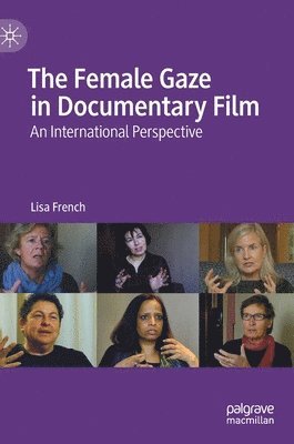 Female Gaze in Documentary Film 1