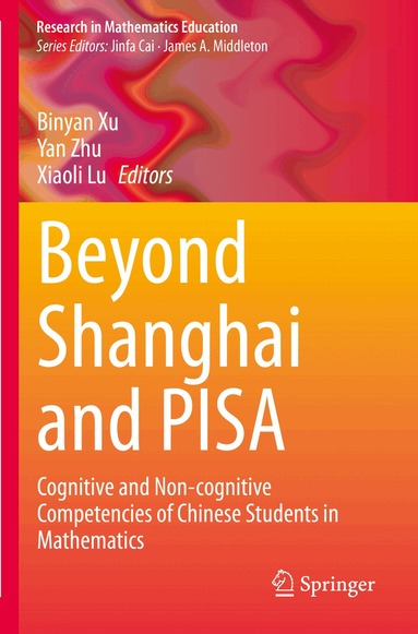 Binyan Xu, Yan Zhu, Xiaoli Lu - Beyond Shanghai and PISA, Häftad