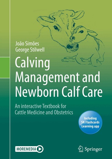 João Simões, George Stilwell - Calving Management and Newborn Calf Care, Häftad