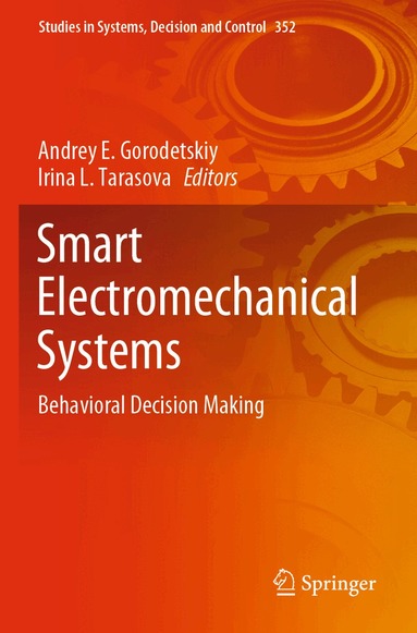 Andrey E. Gorodetskiy, Irina L. Tarasova - Smart Electromechanical Systems, Häftad
