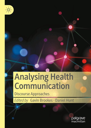 Gavin Brookes, Daniel Hunt - Analysing Health Communication, Inbunden