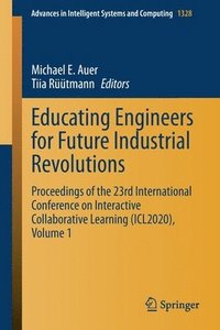 bokomslag Educating Engineers for Future Industrial Revolutions