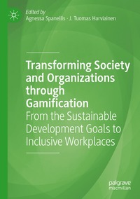 bokomslag Transforming Society and Organizations through Gamification