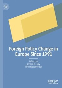 bokomslag Foreign Policy Change in Europe Since 1991