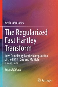 bokomslag The Regularized Fast Hartley Transform