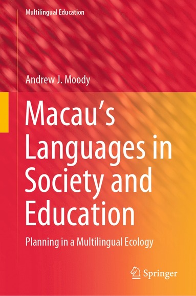 bokomslag Macau's Languages in Society and Education