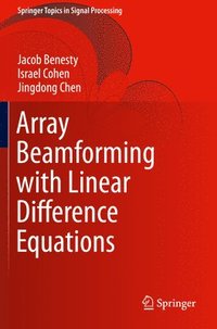 bokomslag Array Beamforming with Linear Difference Equations