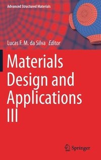 bokomslag Materials Design and Applications III
