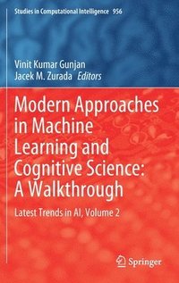 bokomslag Modern Approaches in Machine Learning and Cognitive Science: A Walkthrough