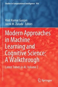 bokomslag Modern Approaches in Machine Learning and Cognitive Science: A Walkthrough