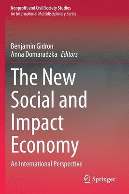 Benjamin Gidron, Anna Domaradzka - New Social and Impact Economy, Häftad