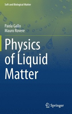 Physics of Liquid Matter 1