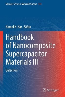 Handbook of Nanocomposite Supercapacitor Materials III 1