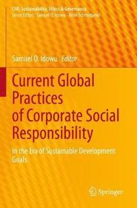 bokomslag Current Global Practices of Corporate Social Responsibility