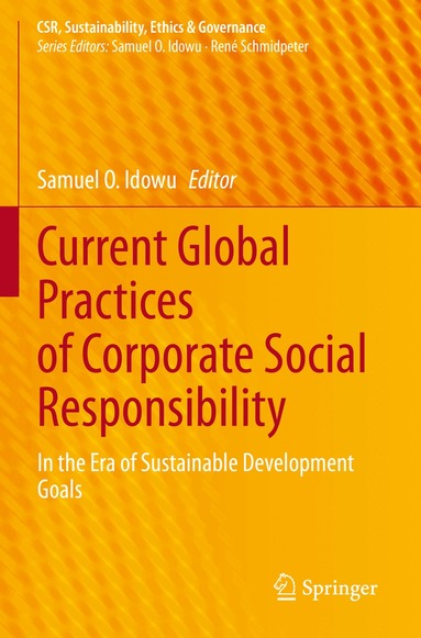 Samuel O. Idowu - Current Global Practices of Corporate Social Responsibility, Häftad