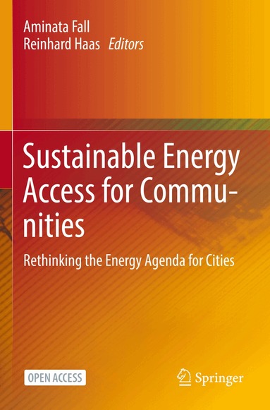 Aminata Fall, Reinhard Haas - Sustainable Energy Access for Communities, Häftad