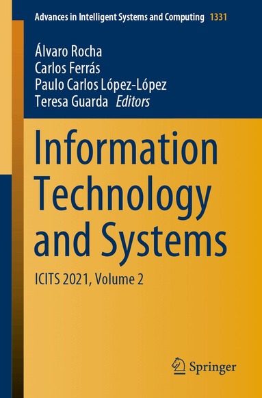 Álvaro Rocha, Carlos Ferrás, Paulo Carlos López-López, Teresa Guarda - Information Technology and Systems, Häftad