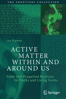 Active Matter Within and Around Us 1