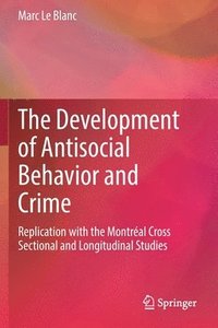 bokomslag The Development of Antisocial Behavior and Crime