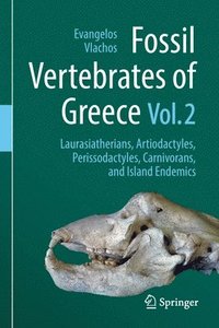 bokomslag Fossil Vertebrates of Greece Vol. 2