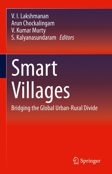 V. I. Lakshmanan, Arun Chockalingam, V. Kumar Murty, S. Kalyanasundaram - Smart Villages, Inbunden