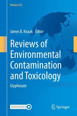 Reviews of Environmental Contamination and Toxicology Volume 255 1