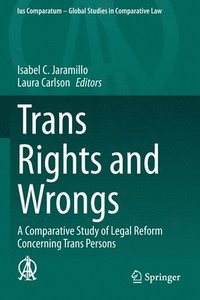 bokomslag Trans Rights and Wrongs