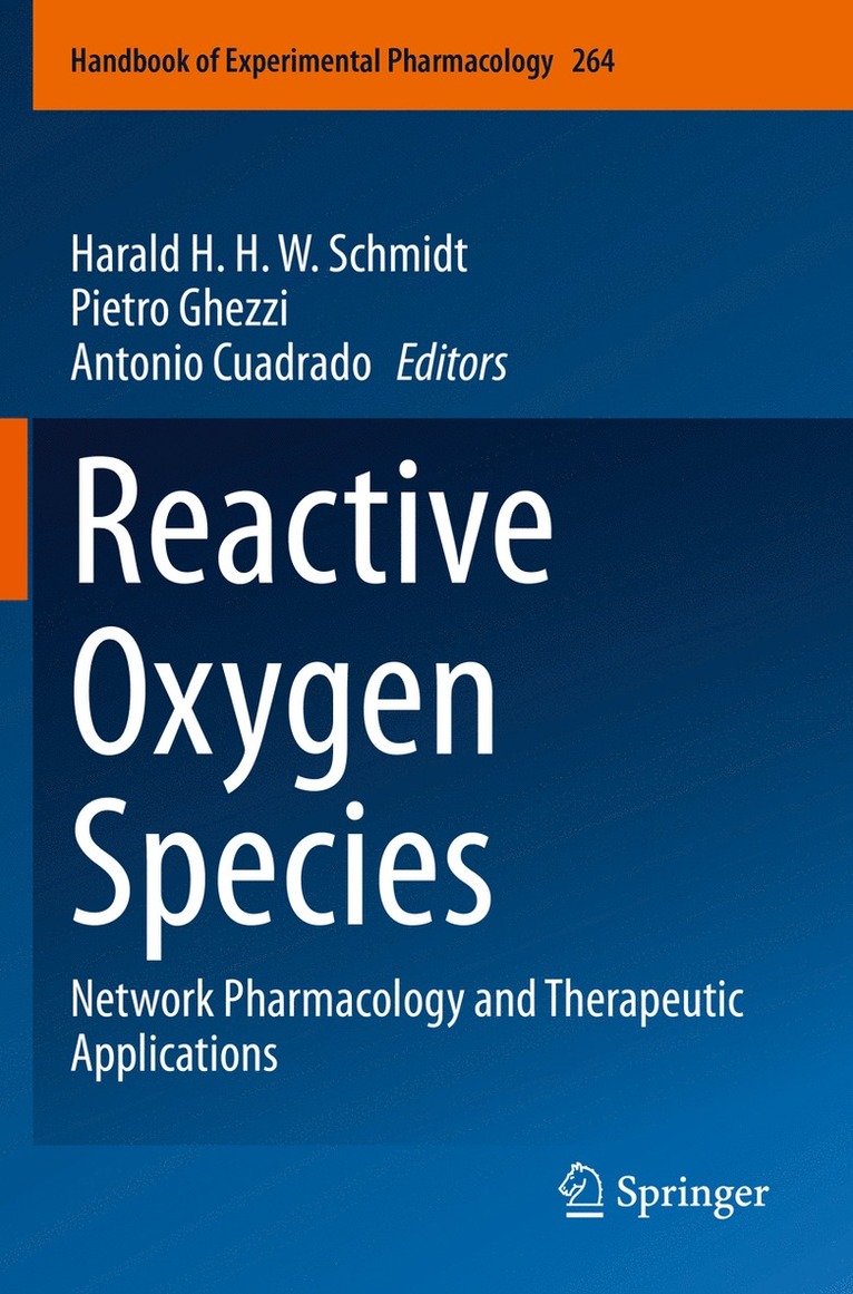 Harald H. H. W. Schmidt, Pietro Ghezzi, Antonio Cuadrado - Reactive Oxygen Species, Häftad