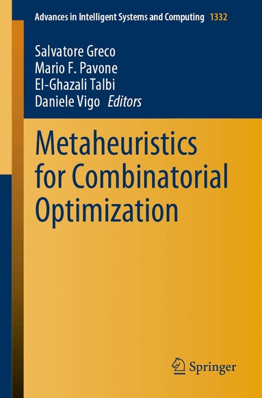 Salvatore Greco, Mario F. Pavone, El-Ghazali Talbi, Daniele Vigo - Metaheuristics for Combinatorial Optimization, Häftad