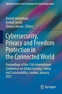 bokomslag Cybersecurity, Privacy and Freedom Protection in the Connected World