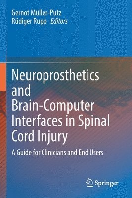bokomslag Neuroprosthetics and Brain-Computer Interfaces in Spinal Cord Injury