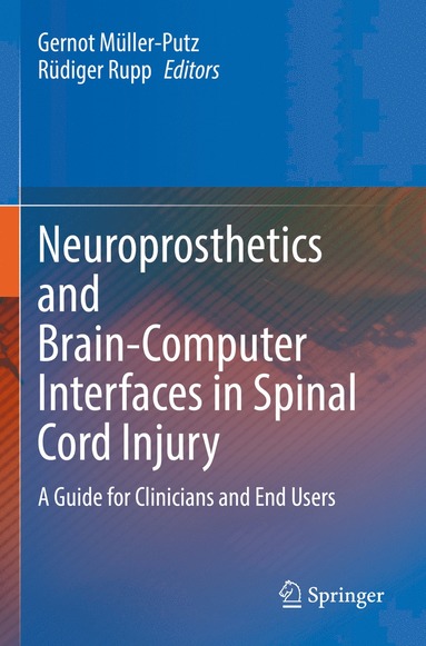 bokomslag Neuroprosthetics and Brain-Computer Interfaces in Spinal Cord Injury