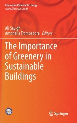 bokomslag Importance of Greenery in Sustainable Buildings