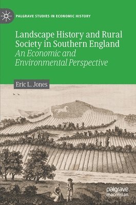 bokomslag Landscape History and Rural Society in Southern England