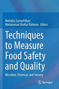 bokomslag Techniques to Measure Food Safety and Quality