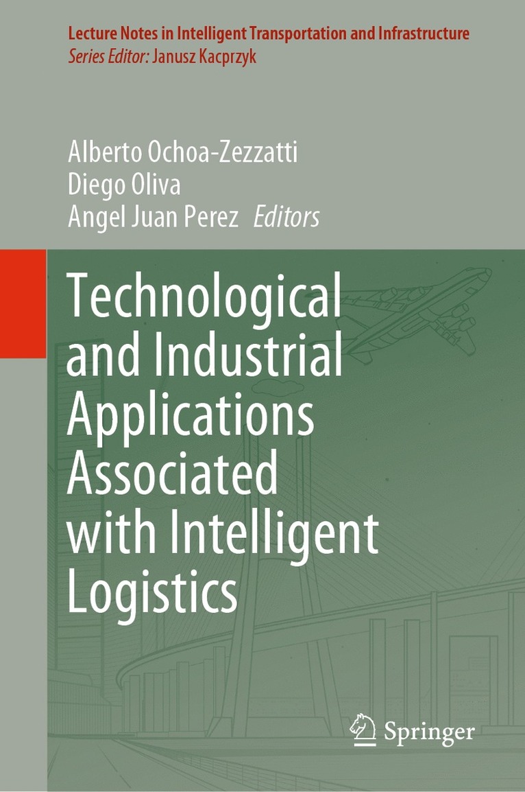 Technological and Industrial Applications Associated with Intelligent Logistics 1