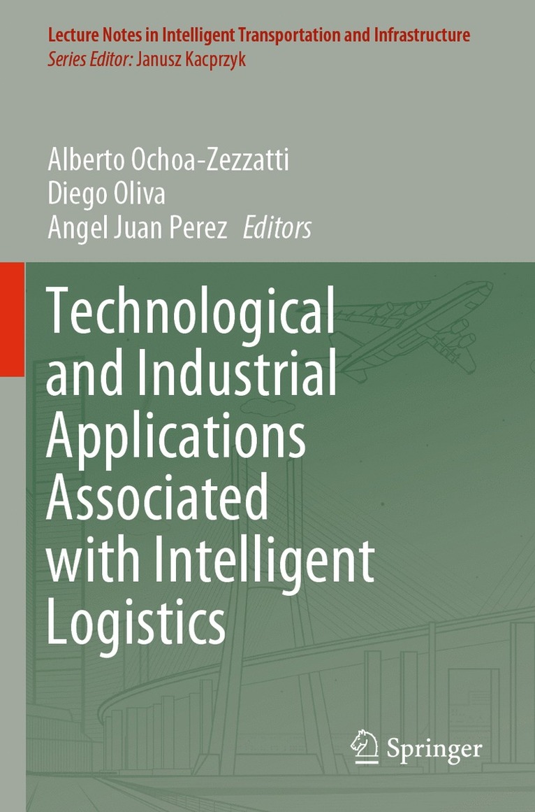 Technological and Industrial Applications Associated with Intelligent Logistics 1