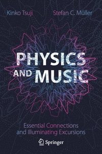 bokomslag Physics and Music