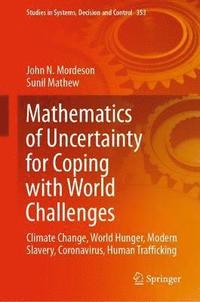 bokomslag Mathematics of Uncertainty for Coping with World Challenges