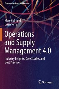 bokomslag Operations and Supply Management 4.0