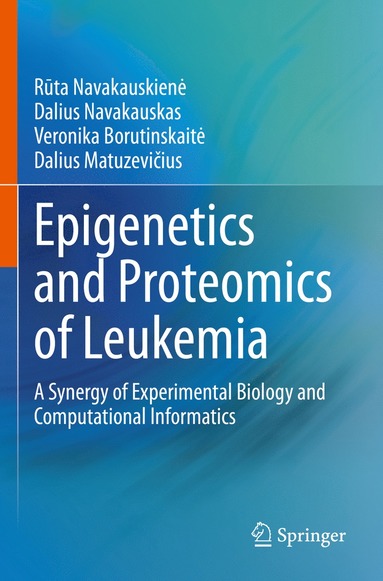 bokomslag Epigenetics and Proteomics of Leukemia