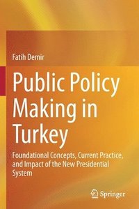 bokomslag Public Policy Making in Turkey