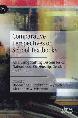 bokomslag Comparative Perspectives on School Textbooks