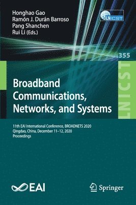 bokomslag Broadband Communications, Networks, and Systems