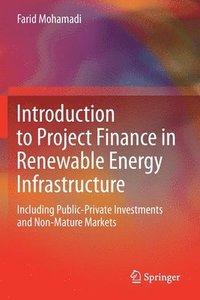 bokomslag Introduction to Project Finance in Renewable Energy Infrastructure