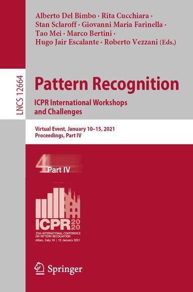 Alberto Del Bimbo, Rita Cucchiara, Stan Sclaroff, Giovanni Maria Farinella, Tao Mei, Marco Bertini, Hugo Jair Escalante, Roberto Vezzani - Pattern Recognition. ICPR International Workshops and Challenges, Häftad