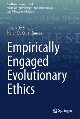 bokomslag Empirically Engaged Evolutionary Ethics